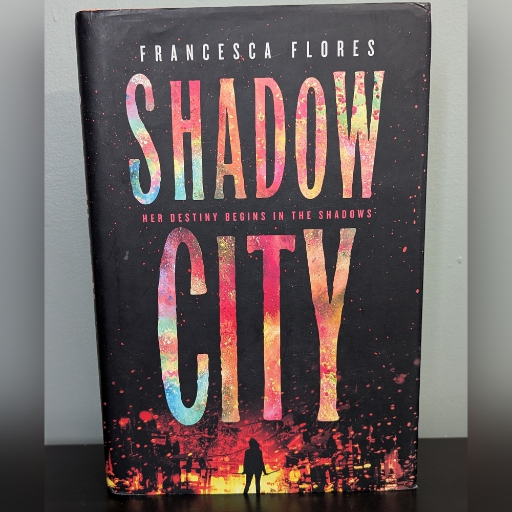 4/$10 📚 Shadow City By Francesca Flores‎ Hardcover Book